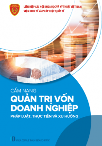 Cẩm nang quản trị vốn doanh nghiệp: Pháp luật, thực tiễn và xu hướng